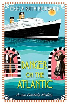 portada Danger on the Atlantic (a Jane Wunderly Mystery) (en Inglés)