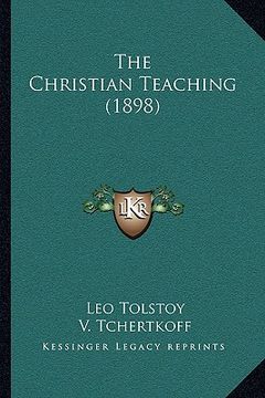 portada the christian teaching (1898) (en Inglés)