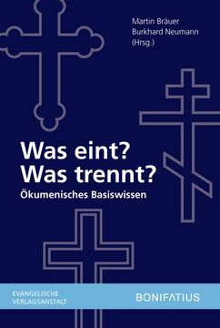portada Was Eint? Was Trennt?: Okumenisches Basiswissen (en Alemán)