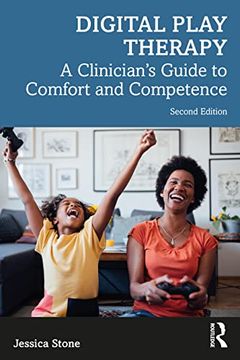 portada Digital Play Therapy: A Clinician'S Guide to Comfort and Competence (en Inglés)