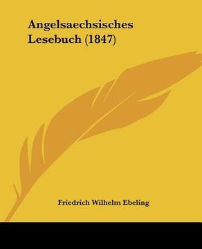 portada angelsaechsisches lesebuch (1847) (en Inglés)