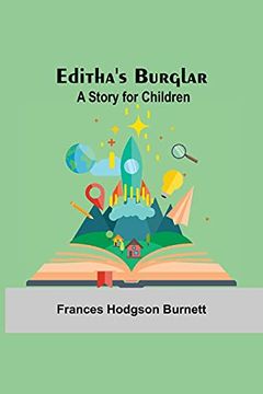 portada Editha'S Burglar: A Story for Children 