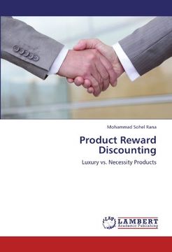 portada Product Reward Discounting: Luxury vs. Necessity Products