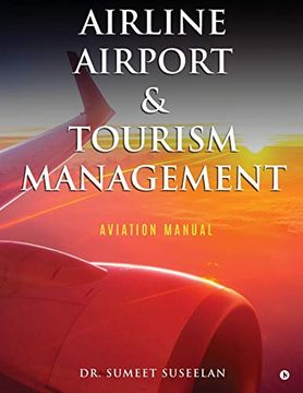 portada Airline Airport & Tourism Management: Aviation Manual (en Inglés)