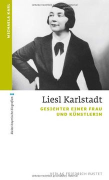 portada Liesl Karlstadt: Gesichter einer Frau und Künstlerin (in German)