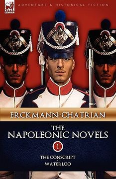 portada the napoleonic novels: volume 1-the conscript & waterloo