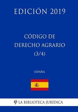 portada Código de Derecho Agrario (3/4) (España) (Edición 2019)