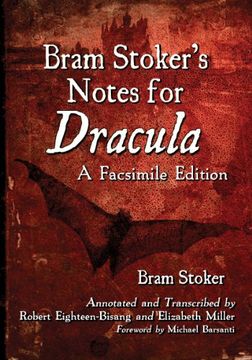 portada Bram Stoker's Notes for Dracula: A Facsimile Edition (en Inglés)