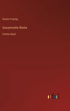 portada Gesammelte Werke: Fünfter Band (in German)