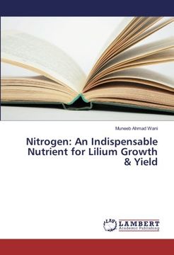 portada Nitrogen: An Indispensable Nutrient for Lilium Growth & Yield