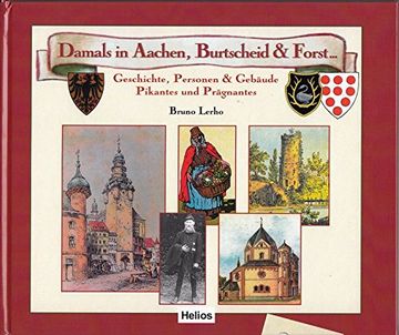 portada Damals in Aachen, Burtscheid & Forst. (in German)