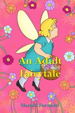 portada An Adult Fairy Tale (en Inglés)