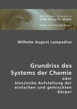 portada Grundriss des Systems der Chemie: Oder klassische Aufstellung der einfachen und gemischten Körper