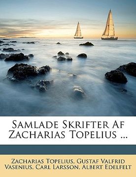 portada Samlade Skrifter AF Zacharias Topelius ... (en Sueco)