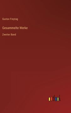 portada Gesammelte Werke: Zweiter Band (en Alemán)