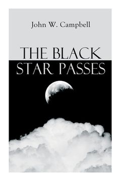 portada The Black Star Passes: Arcot, Morey and Wade Series 