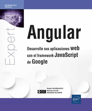 portada Angular: Desarrolle sus Aplicaciones web con el Framework Javascript de Google