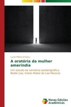 portada A oratória da mulher ameríndia (en Portugués)