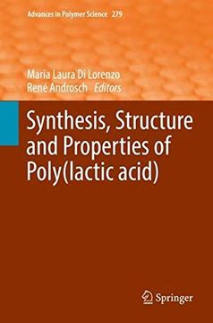 portada Synthesis, Structure and Properties of Poly(Lactic Acid) (Advances in Polymer Science) (in English)