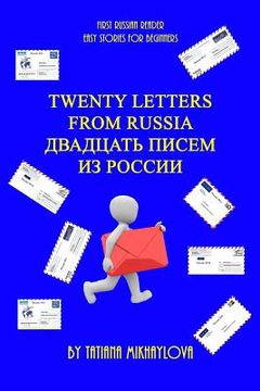 portada First Russian Reader. Twenty Letters From Russia. (en Ruso)