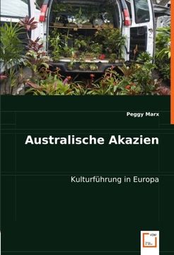 portada Australische Akazien: Kulturführung in Europa