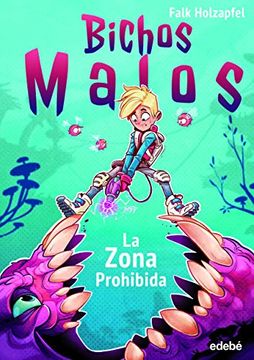portada Bichos Malos: Zona Prohibida (in Spanish)
