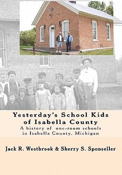 portada yesterday's school kids of isabella county (en Inglés)