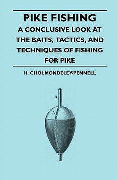 portada pike fishing - a conclusive look at the baits, tactics, and techniques of fishing for pike