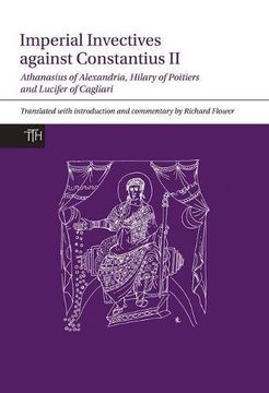portada Imperial Invectives Against Constantius II (Translated Texts for Historians)