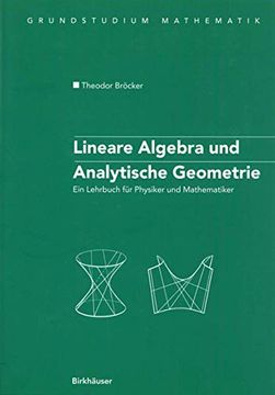 portada Lineare Algebra und Analytische Geometrie: Ein Lehrbuch für Physiker und Mathematiker (en Alemán)
