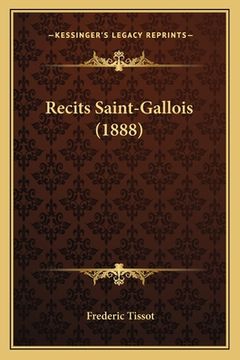 portada Recits Saint-Gallois (1888) (in French)