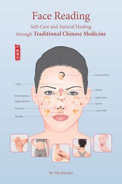 portada Face Reading: Self-Care and Natural Healing Through Traditional Chinese Medicine (en Inglés)