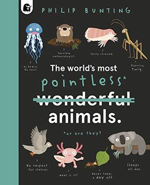 portada The World'S Most Pointless Animals: Or are They? (in English)