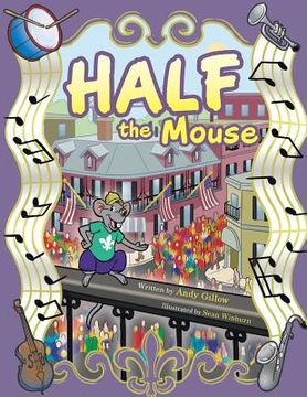 portada Half the Mouse (in English)