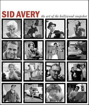 portada Sid Avery the art of the Hollywood Snapshot (in English)