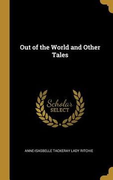 portada Out of the World and Other Tales (in English)