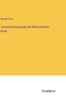 portada Taschen-Encyclopädie der Medicinischen Klinik (en Alemán)
