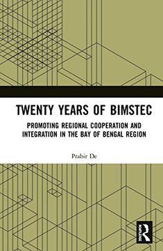 portada Twenty Years of Bimstec: Promoting Regional Cooperation and Integration in the bay of Bengal Region (en Inglés)