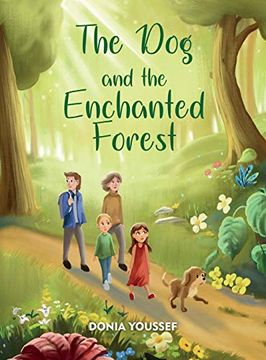 portada The dog and the Enchanted Forest (en Inglés)