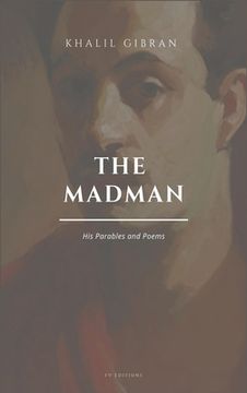 portada The Madman, His Parables and Poems: Easy to Read Layout (en Inglés)