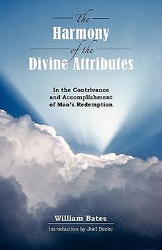 portada the harmony of divine attributes in the contrivance & accomplishment of man's redemption (in English)