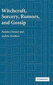 portada Witchcraft, Sorcery, Rumors and Gossip (New Departures in Anthropology) (en Inglés)