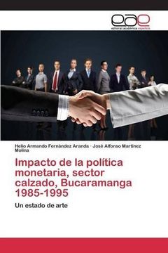 portada Impacto de la política monetaria, sector calzado, Bucaramanga 1985-1995