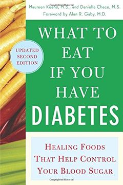 portada What to eat if you Have Diabetes (Revised): Healing Foods That Help Control Your Blood Sugar (en Inglés)
