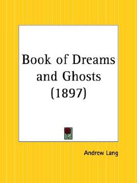 portada book of dreams and ghosts (en Inglés)