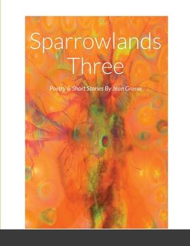 portada Sparrow lands Three Poetry and Short Stories (en Inglés)