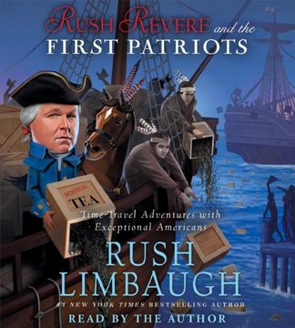 portada Rush Revere and the First Patriots: Time-Travel Adventures With Exceptional Americans (Audio CD)