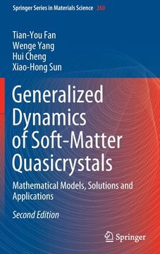 portada Generalized Dynamics of Soft-Matter Quasicrystals: Mathematical Models, Solutions and Applications (in English)