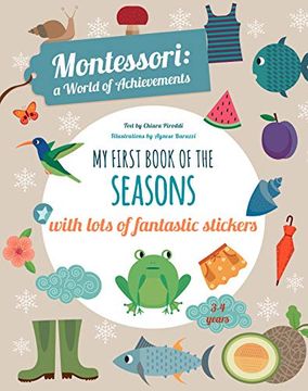 portada My First Book of the Seasons With Lots of Fantastic Stickers (Montessori Activity) (en Inglés)