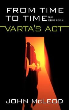 portada from time to time: the first book: varta's act (en Inglés)